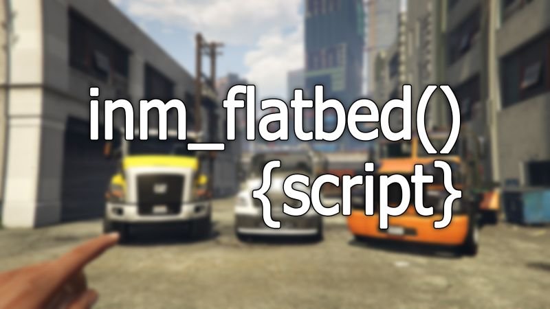 Flatbed Script 1.3