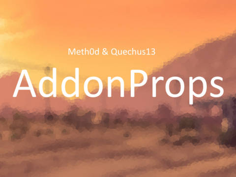 AddonProps 1.1 [STABLE]