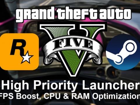 GTA V High Priority Launcher [FPS Boost - CPU Usage & RAM Optimizer] 1.7