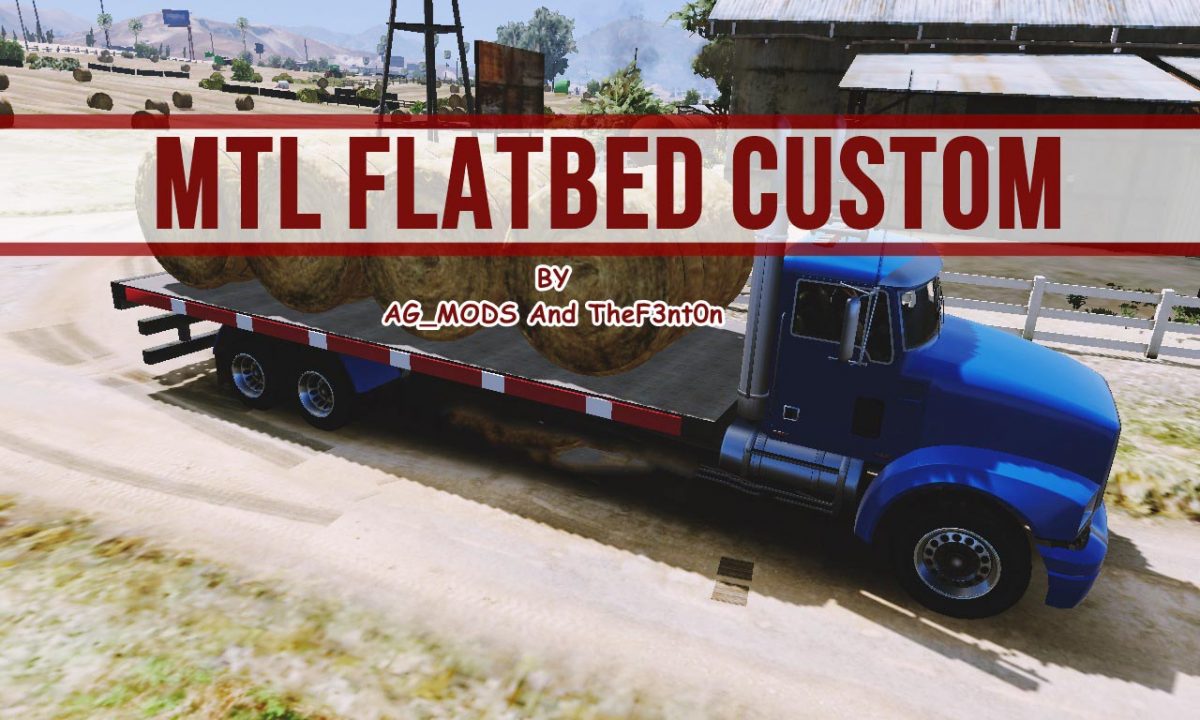 Mtl flatbed gta 5 как пользоваться