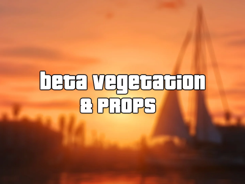 Beta Vegetation & Props 8.5