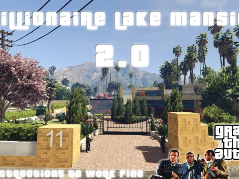 Millionaire Lake Mansion 2.0