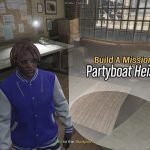 Party Boat Heist [Build a Mission] 2.0