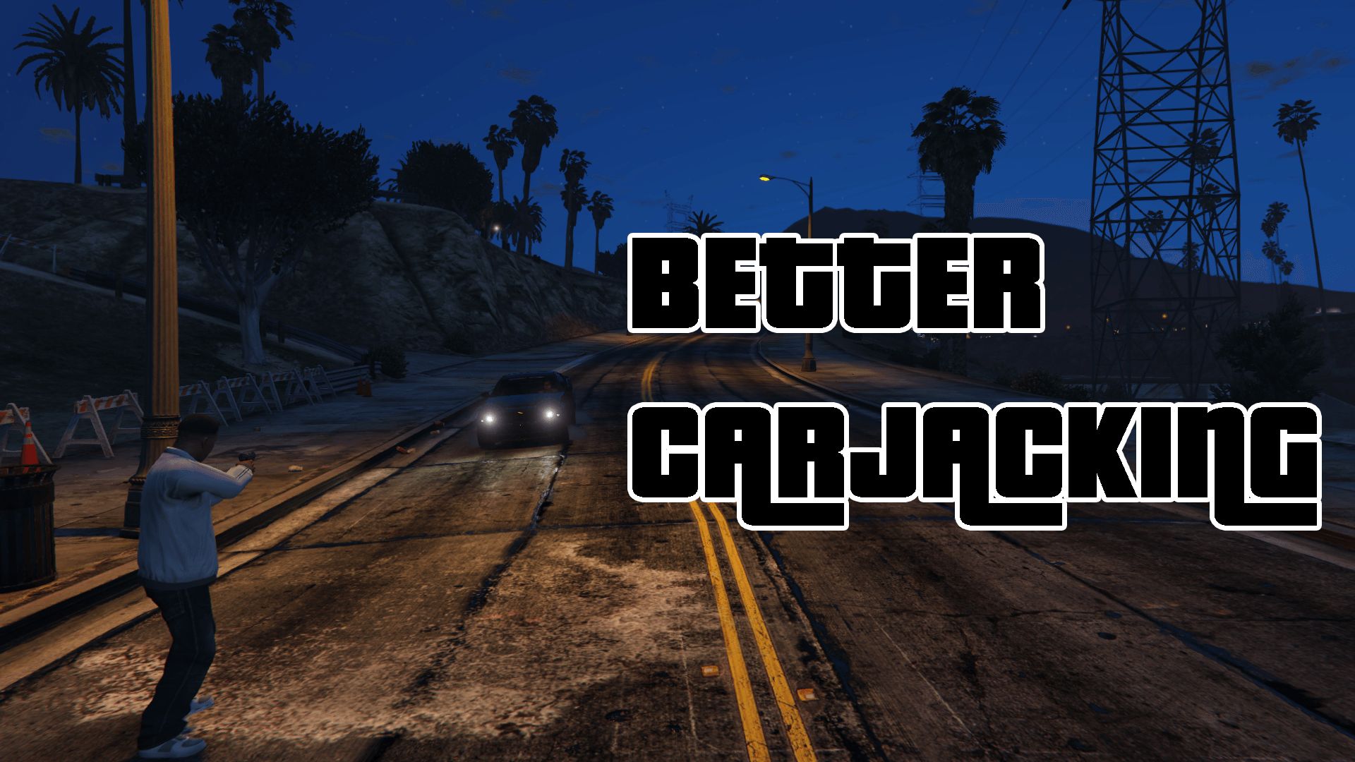 Better Carjacking 2.0