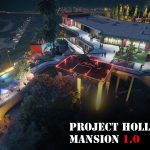 Project Hollywood Mansion 1.0