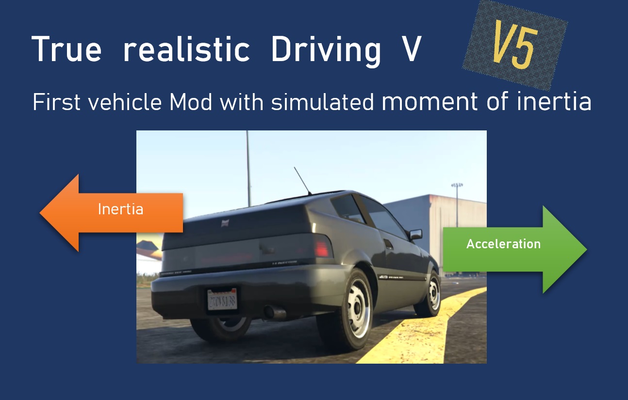 True Realistic Driving V (Realistic Mass, Handling) V5.1