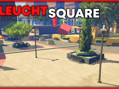 [LeuchtSquare] Custom Mapped Legion Square [FiveM/SP] v1.0