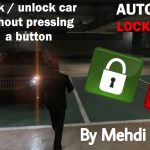 Automatic Lock / Unlock Car, Car lock system, lock and unlock vehicle without pressing a button 3.0.1