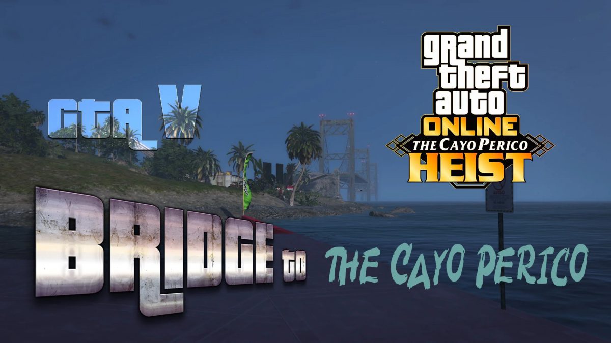 Bridge To Cayo Perico Extra For Menyoo YMAP Final GTA Mod