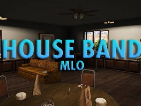[MLO] House Band v1 [Add-On SP / FiveM] 1.2