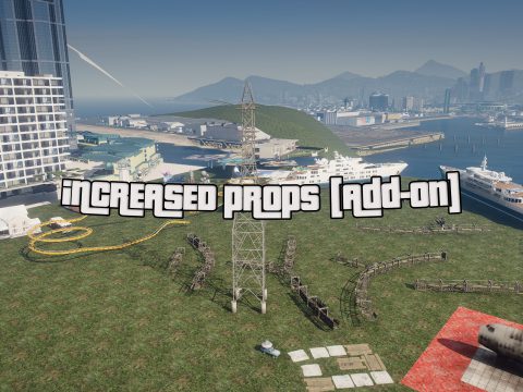 Increased Props [Add-on] 0.1 [BETA]