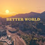 Better World 1.0