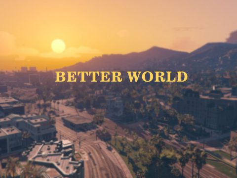 Better World 1.0