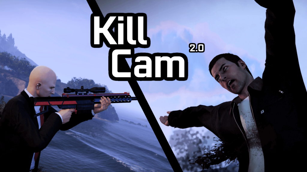 Kill Cam 2.0