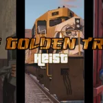 The Golden Train Heist 1.0