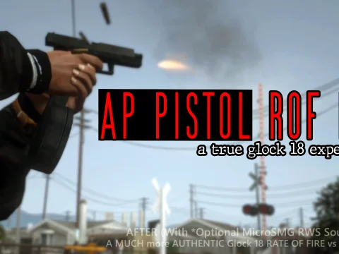 AP Pistol ROF MOD (True Glock 18 Experience) 1.1