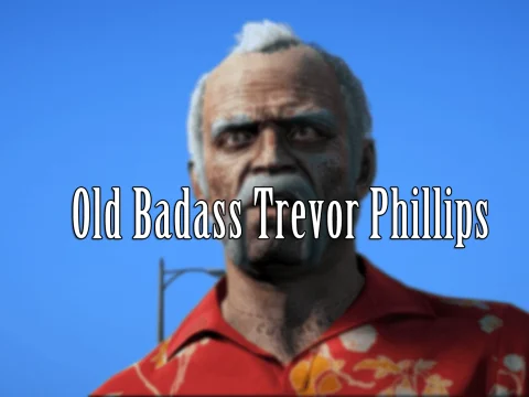 Old Badass Trevor Phillips 1.1