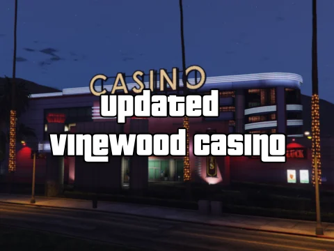 Updated Vinewood Casino 1.2