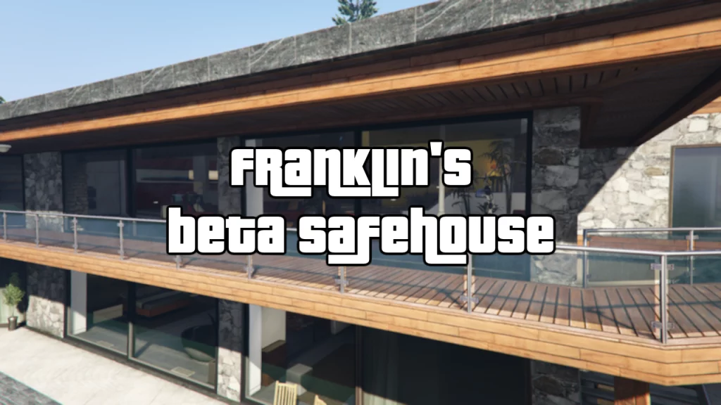 Franklin's Beta Safehouse 1.0