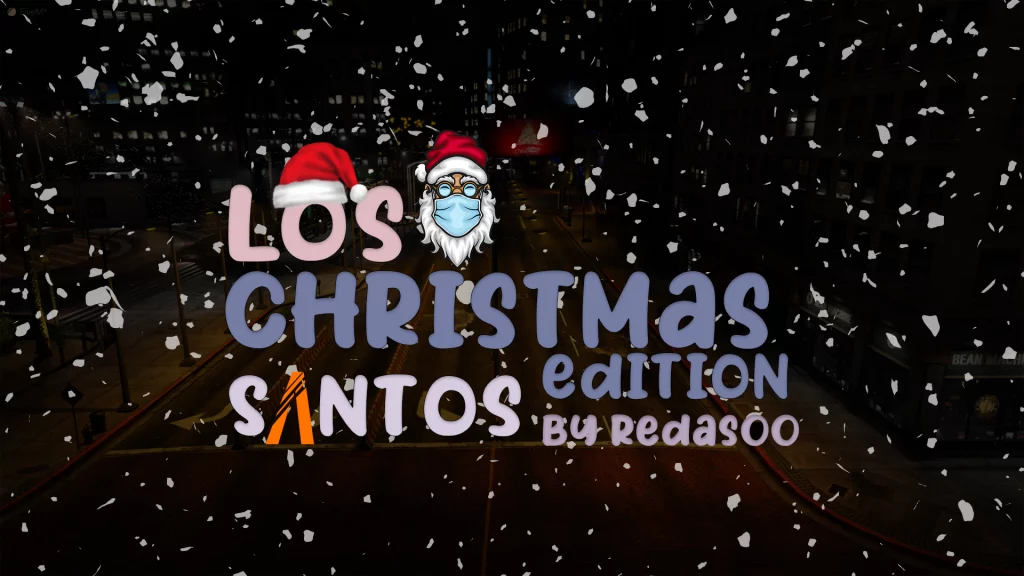Los Santos Christmas Edition [Fivem & OIV & Single-Player] 1.0
