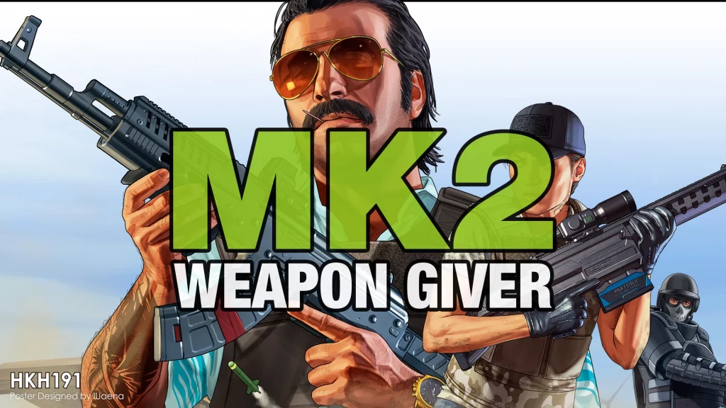 MK2 Weapon Giver 8.0 (Save The Contract Weapons)