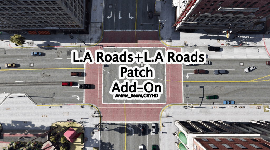 L.A. Roads + L.A. Roads Patch 1.0