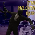 The Millionaire Heist 1.1 The Millionaire Heist 1