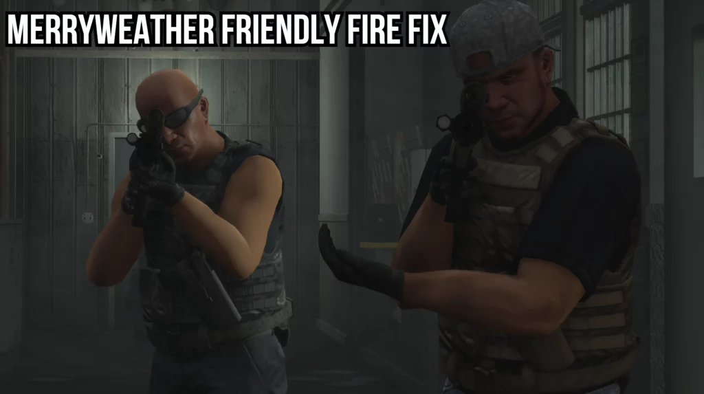Merryweather Friendly Fire Fix 1.0