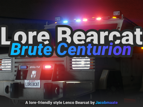 Lore Friendly Lenco Bearcat: Brute Centurion [Add-On / FiveM | Template]