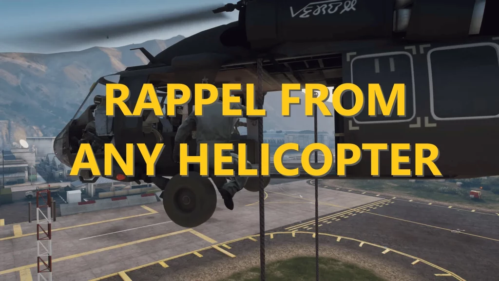 Rappel from Any Helicopter and Air Support 1.0