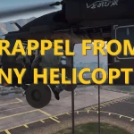 Rappel from Any Helicopter and Air Support 1.2