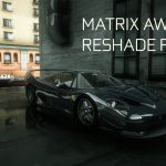 MATRIX AWAKENS QUANTV RESHADE PRESET