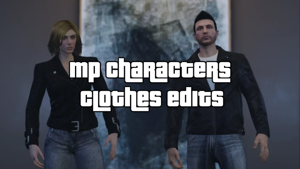 MP Characters Clothes Edits 2.3