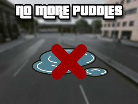 No More Puddles! 1.1