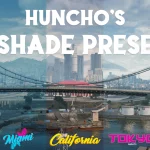 Huncho's Reshade Presets (NVE/QuantV/Vanilla) 1.4.3