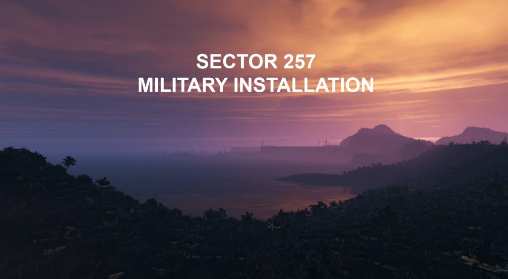 Sector 257 Military installation [Add-On] 1.0 BETA