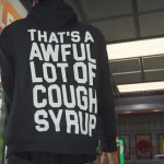 Awful Lot Of Cough Syrup Hoodie | MP Male 1.0