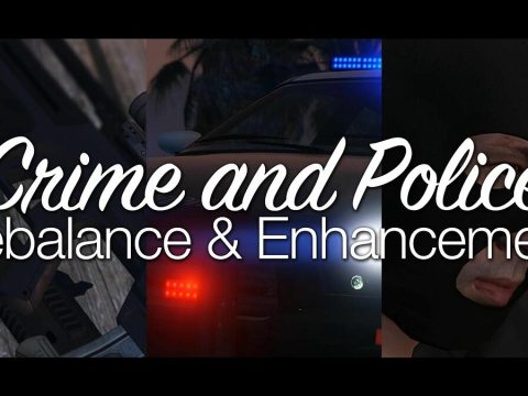 Crime and Police Rebalance & Enhancement v1.402