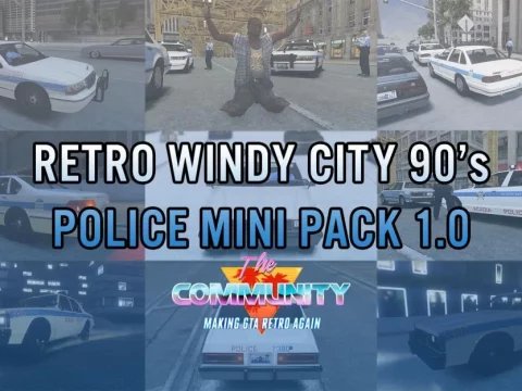 Retro Windy City 90s Police Mini Pack [Add-On | Templates] 1.0
