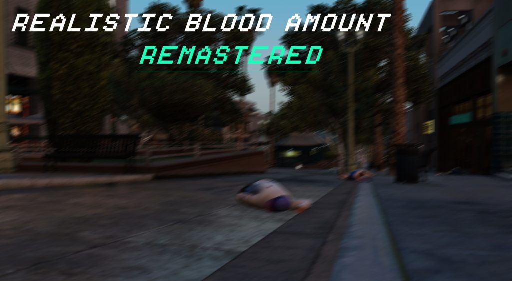 Realistic Blood Amount 1.0 