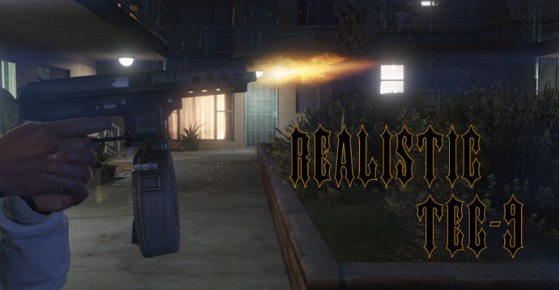 Realistic Tec9 (Increased rate of fire, better audio, realistic/increased mag size) 1.0