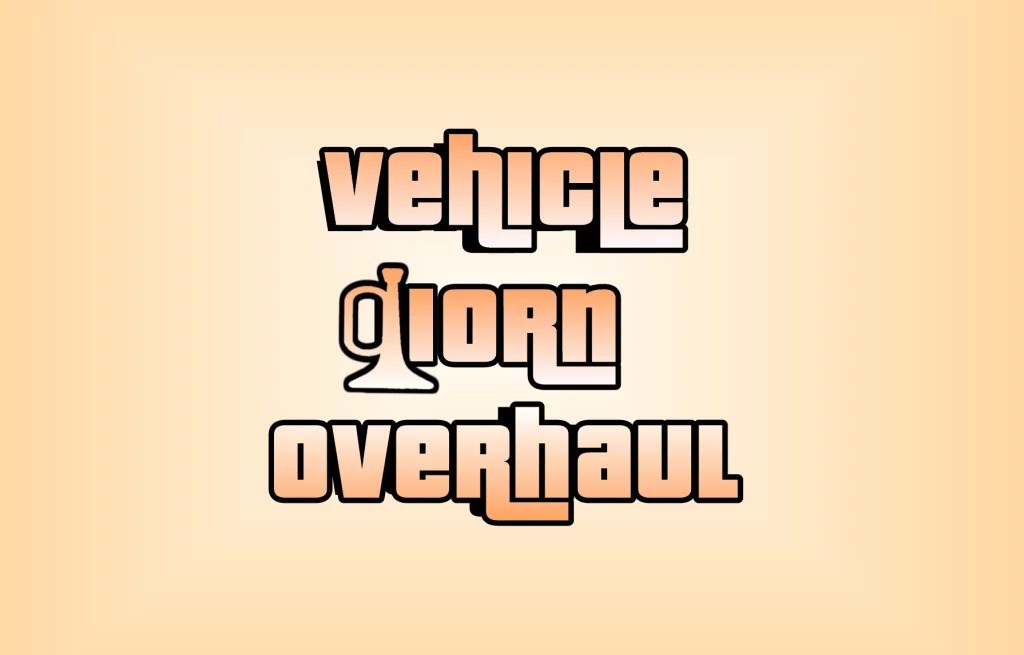 Vehicle Horn Overhaul 1.0