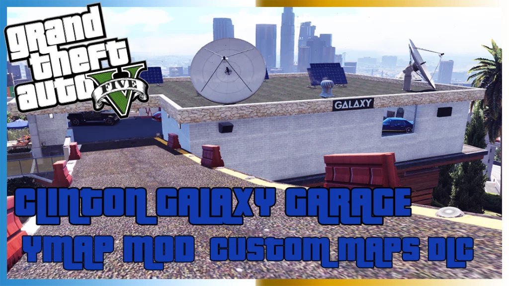 Clinton Galaxy Garage [YMAP] 