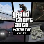 Heists DLC - Story Mode Expansion Pack 5.0