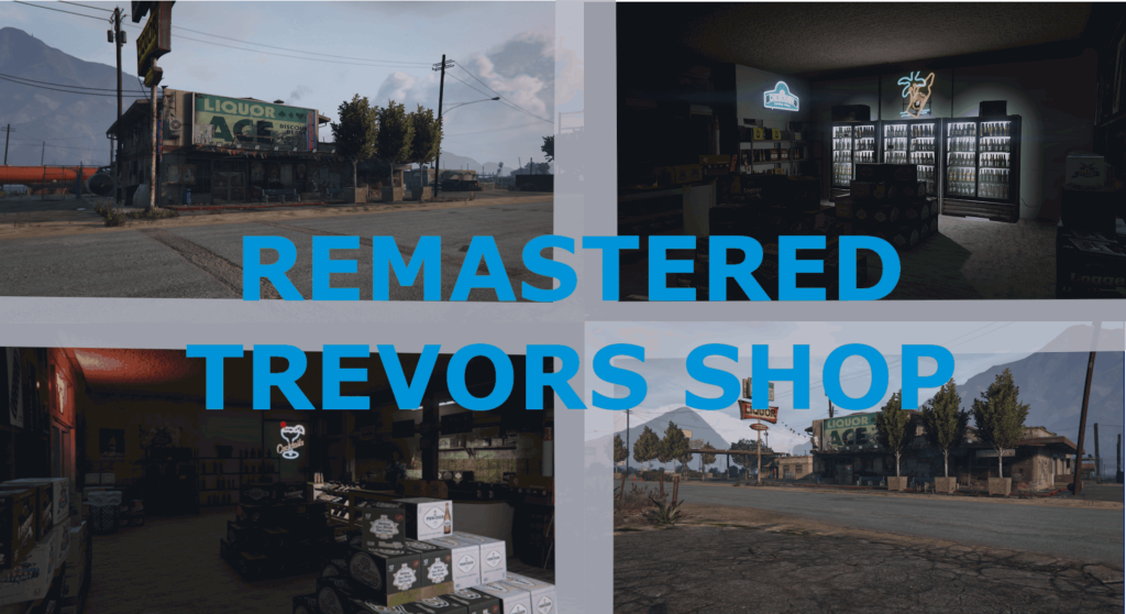 Remastered Trevor Shop [Menyoo] V1.0