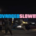 Advanced Slow Mo [.NET] V1.0