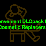 Convenient DLCpack for Cosmetic Replacers V1.0