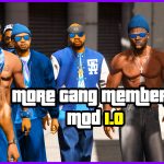 More Gang Members V1.0