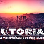[How-to] Stream custom clothes