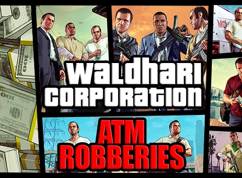 ATM Robberies V1.0